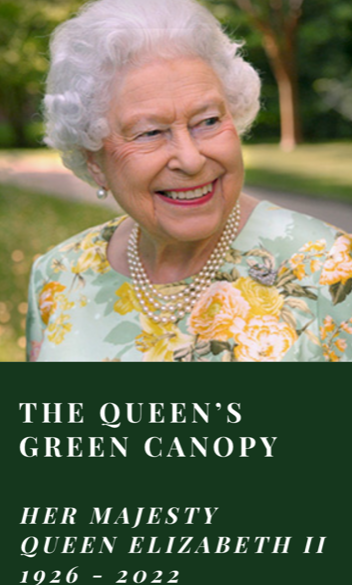 THE QUEEN’S GREEN CANOPY “TREE OF TREES” TREE GIFTING